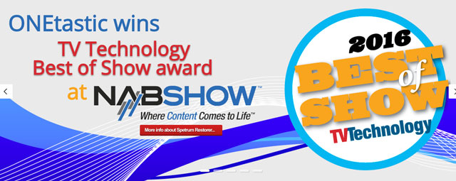 L’innovazione continua convince: Onetastic vince il “Best of Show Award” al NAB 2016