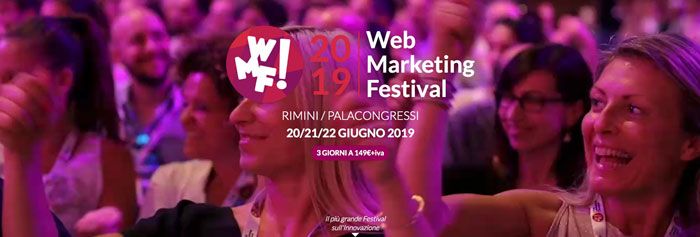 Web Marketing Festival, a Rimini dal 20 al 22 giugno