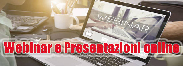 Webinar e Presentazioni online